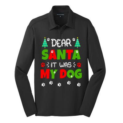 Dear Santa It Was My Dog Funny Naughty Xmas Silk Touch Performance Long Sleeve Polo