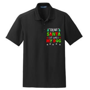 Dear Santa It Was My Dog Funny Naughty Xmas Dry Zone Grid Polo