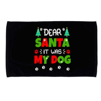 Dear Santa It Was My Dog Funny Naughty Xmas Microfiber Hand Towel