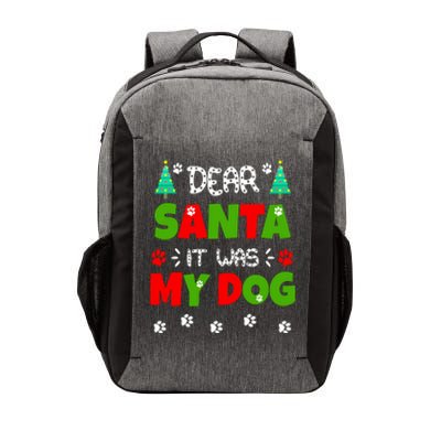 Dear Santa It Was My Dog Funny Naughty Xmas Vector Backpack