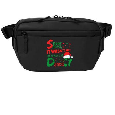 Dear Santa It WasnT Me IM Always At Dance Ballet Christmas Crossbody Pack