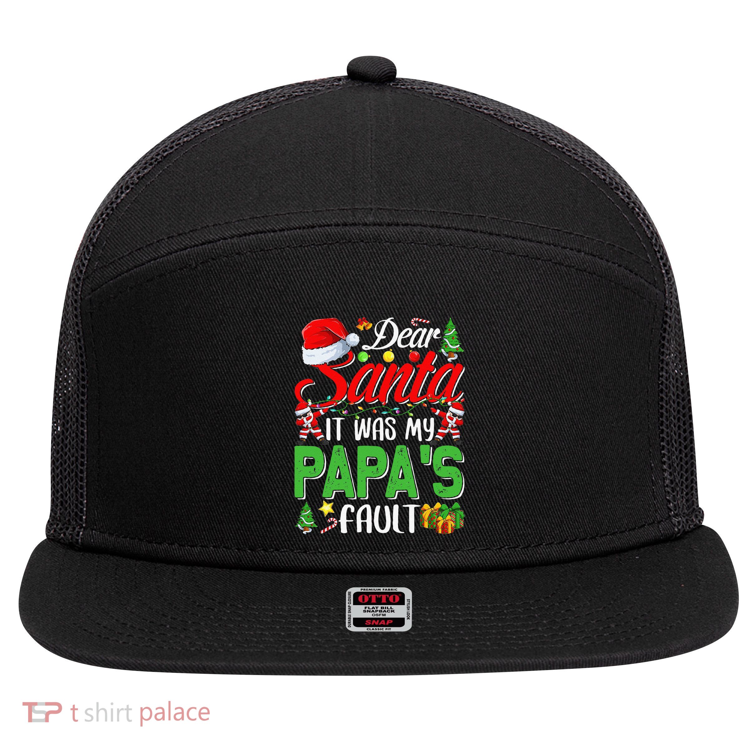 Dear Santa It Was My Papas Fault Christmas 7 Panel Mesh Trucker Snapback Hat