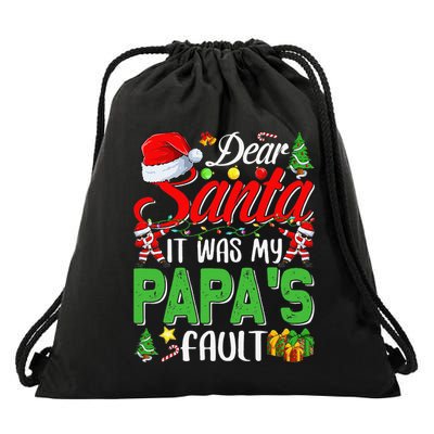 Dear Santa It Was My Papas Fault Christmas Drawstring Bag