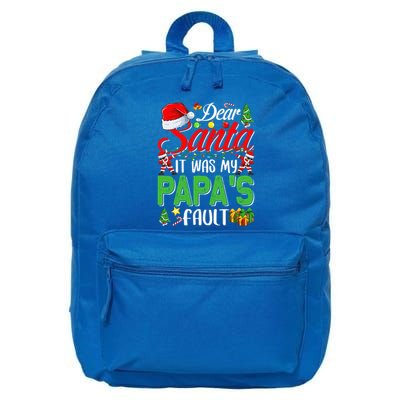 Dear Santa It Was My Papas Fault Christmas 16 in Basic Backpack