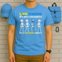 Down Syndrome It'S Not A Disability It'S A Different Ability T-Shirt