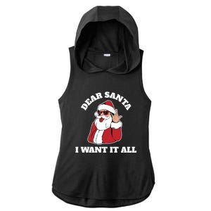 Dear Santa I Want It All Gift Ladies PosiCharge Tri-Blend Wicking Draft Hoodie Tank