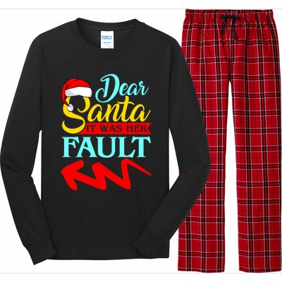 Dear Santa It Was Her Fault (Arrow Pointing Left) Christmas Gift Long Sleeve Pajama Set