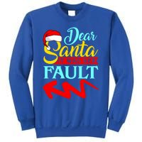 Dear Santa It Was Her Fault (Arrow Pointing Left) Christmas Gift Sweatshirt