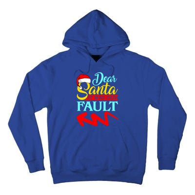 Dear Santa It Was Her Fault (Arrow Pointing Left) Christmas Gift Tall Hoodie