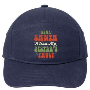 Dear Santa It Was My Sisters Fault Funny Christmas Couples 7-Panel Snapback Hat