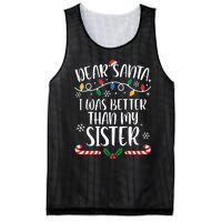 Dear Santa I Wasb Etter Than My Sister Funny Christmas Matching Family Mesh Reversible Basketball Jersey Tank