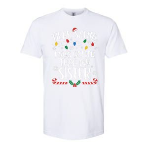 Dear Santa I Wasb Etter Than My Sister Funny Christmas Matching Family Softstyle CVC T-Shirt