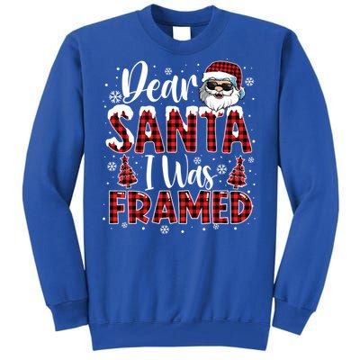 Dear Santa I Was Framed Christmas Naughty List Costume Funny Gift Tall Sweatshirt