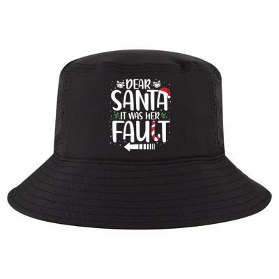 Dear Santa It Was Her Fault Matching Christmas Couples Funny Gift Cool Comfort Performance Bucket Hat