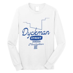 Dyckman Street Inwood Manhattan Long Sleeve Shirt