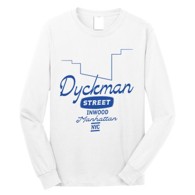Dyckman Street Inwood Manhattan Long Sleeve Shirt