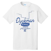 Dyckman Street Inwood Manhattan Tall T-Shirt