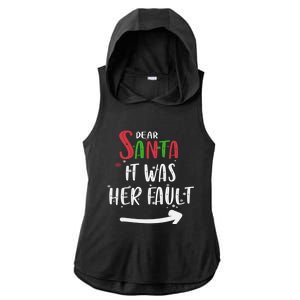 Dear Santa It Was His Fault His And Her Christmas Gift Ladies PosiCharge Tri-Blend Wicking Draft Hoodie Tank