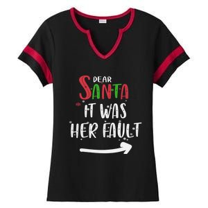 Dear Santa It Was His Fault His And Her Christmas Gift Ladies Halftime Notch Neck Tee