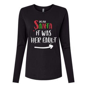 Dear Santa It Was His Fault His And Her Christmas Gift Womens Cotton Relaxed Long Sleeve T-Shirt