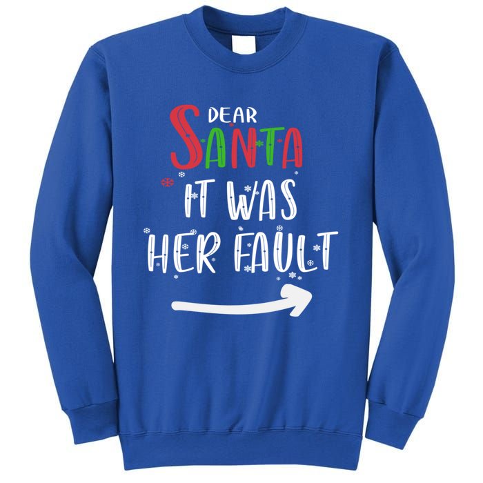 Dear Santa It Was His Fault His And Her Christmas Gift Sweatshirt