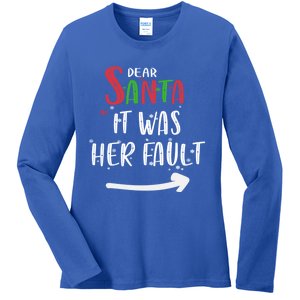 Dear Santa It Was His Fault His And Her Christmas Gift Ladies Long Sleeve Shirt