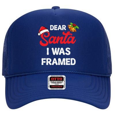 Dear Santa I Was Framed Gift High Crown Mesh Back Trucker Hat