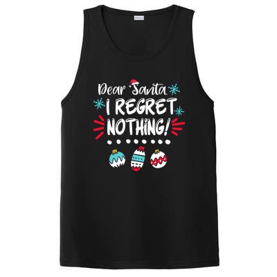 Dear Santa I Regret Nothing Funny Christmas Pajama Cute Gift PosiCharge Competitor Tank