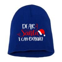 Dear Santa I Can Explain Christmas Xmas Gift Short Acrylic Beanie