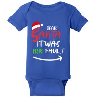 Dear Santa It Was Her Fault Funny Christmas Couples Cute Gift Baby Bodysuit