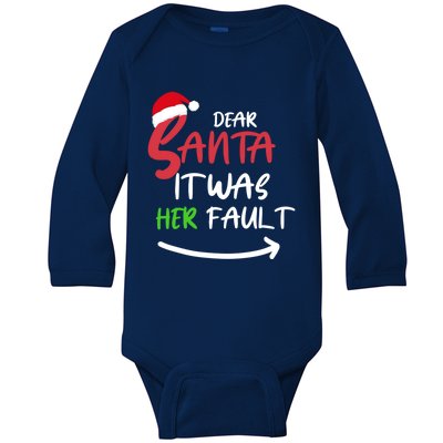 Dear Santa It Was Her Fault Funny Christmas Couples Cute Gift Baby Long Sleeve Bodysuit