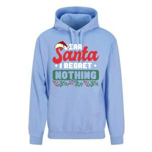 Dear Santa I Regret Nothing Meaningful Gift Unisex Surf Hoodie