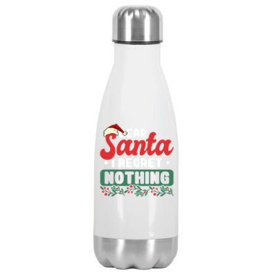 Dear Santa I Regret Nothing Meaningful Gift Stainless Steel Insulated Water Bottle