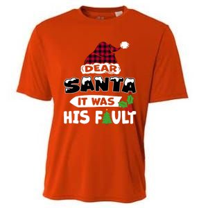 Dear Santa It Was His Fault His And Her Christmas Great Gift Cooling Performance Crew T-Shirt