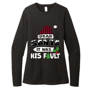 Dear Santa It Was His Fault His And Her Christmas Great Gift Womens CVC Long Sleeve Shirt