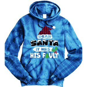 Dear Santa It Was His Fault His And Her Christmas Great Gift Tie Dye Hoodie