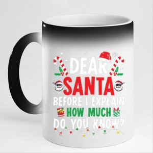 Dear Santa I Can Explain Funny Christmas 11oz Black Color Changing Mug