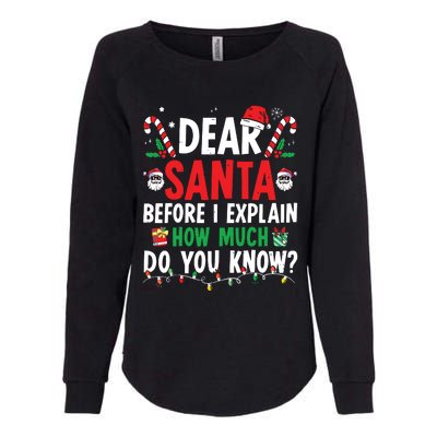 Dear Santa I Can Explain Funny Christmas Womens California Wash Sweatshirt