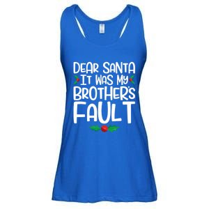 Dear Santa It Was My Brothers Fault Family Christmas Gift Ladies Essential Flowy Tank