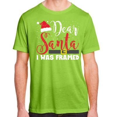 Dear Santa I Was Framed Funny Christmas Stocking Stuffer Gift Adult ChromaSoft Performance T-Shirt