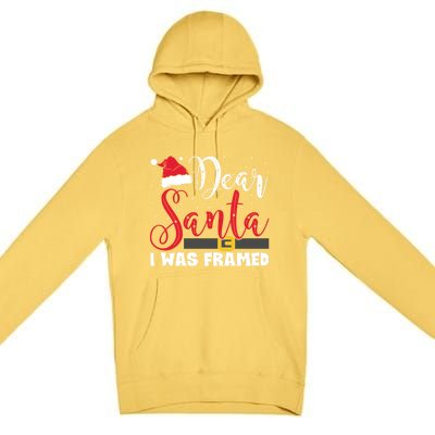 Dear Santa I Was Framed Funny Christmas Stocking Stuffer Gift Premium Pullover Hoodie