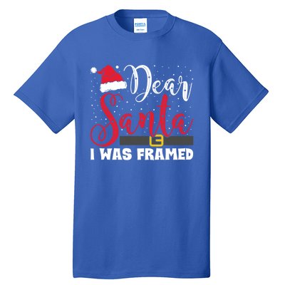 Dear Santa I Was Framed Funny Christmas Stocking Stuffer Gift Tall T-Shirt