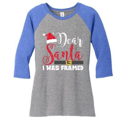 Dear Santa I Was Framed Funny Christmas Stocking Stuffer Gift Women's Tri-Blend 3/4-Sleeve Raglan Shirt