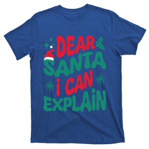 Dear Santa I Can Explain Funny Christmas Cool Gift T-Shirt