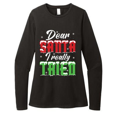 Dear Santa I Really Tried Gift Womens CVC Long Sleeve Shirt