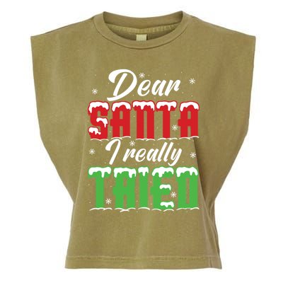 Dear Santa I Really Tried Gift Garment-Dyed Women's Muscle Tee