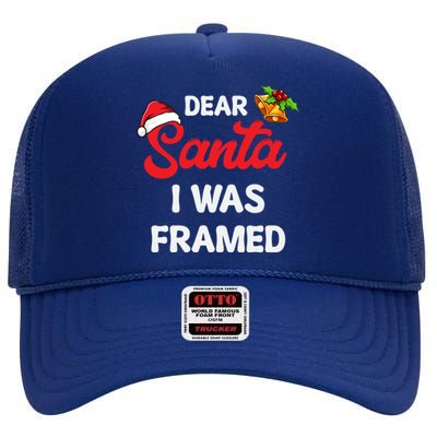 Dear Santa I Was Framed Gift High Crown Mesh Back Trucker Hat