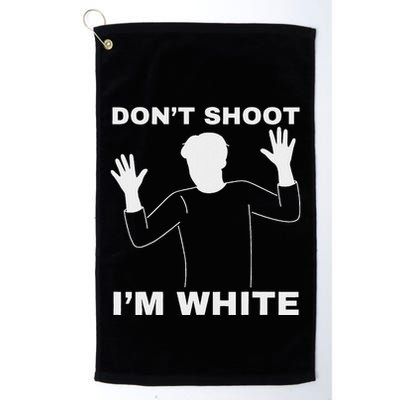 DonT Shoot IM White Golf Towel