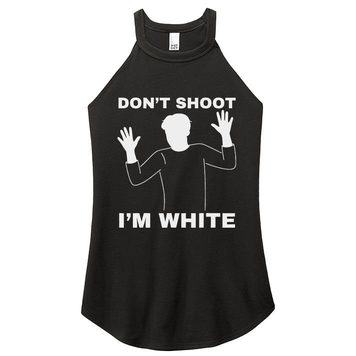 DonT Shoot IM White Women's Perfect Tri Rocker Tank