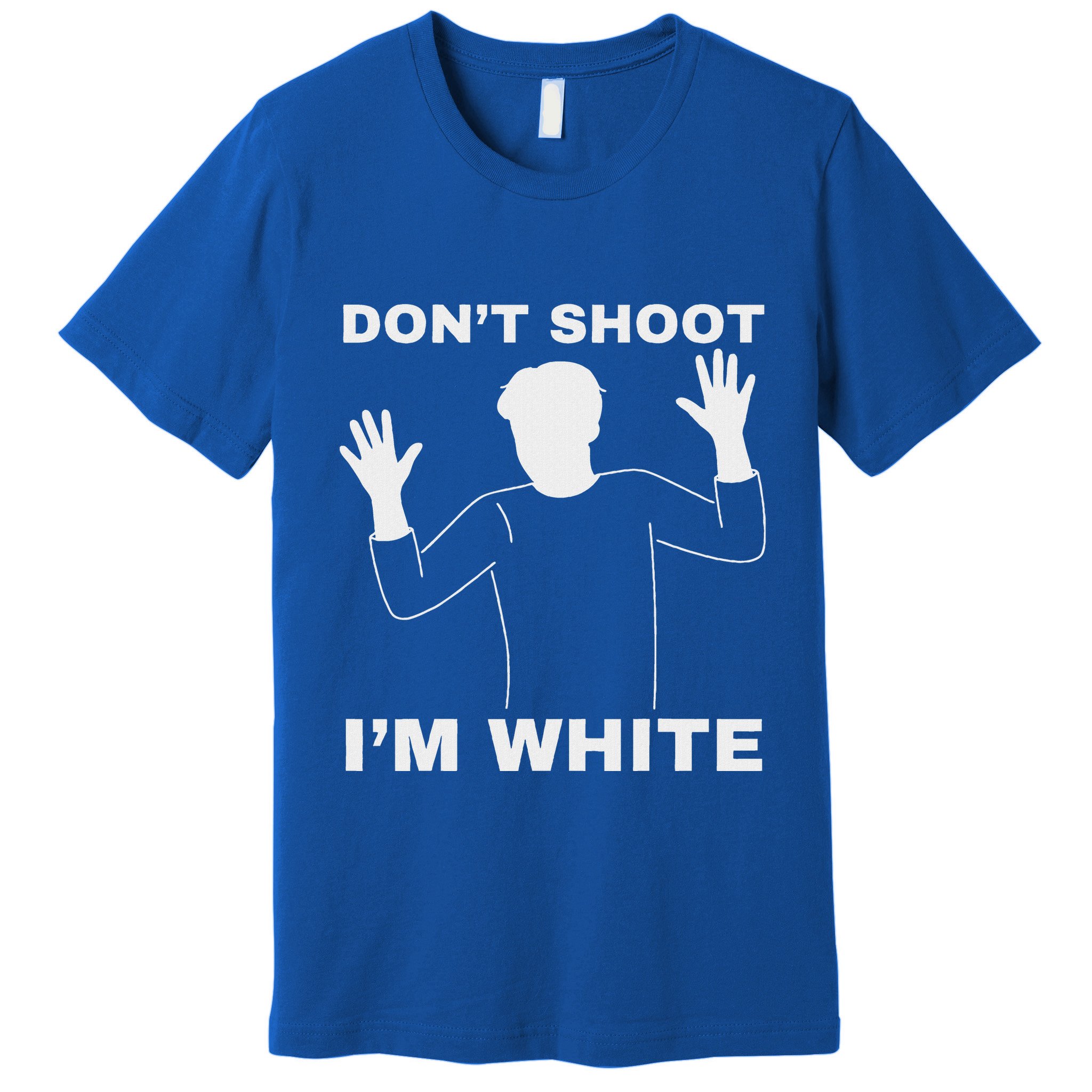 DonT Shoot IM White Premium T-Shirt